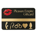 Pleasure Empire Gift Card