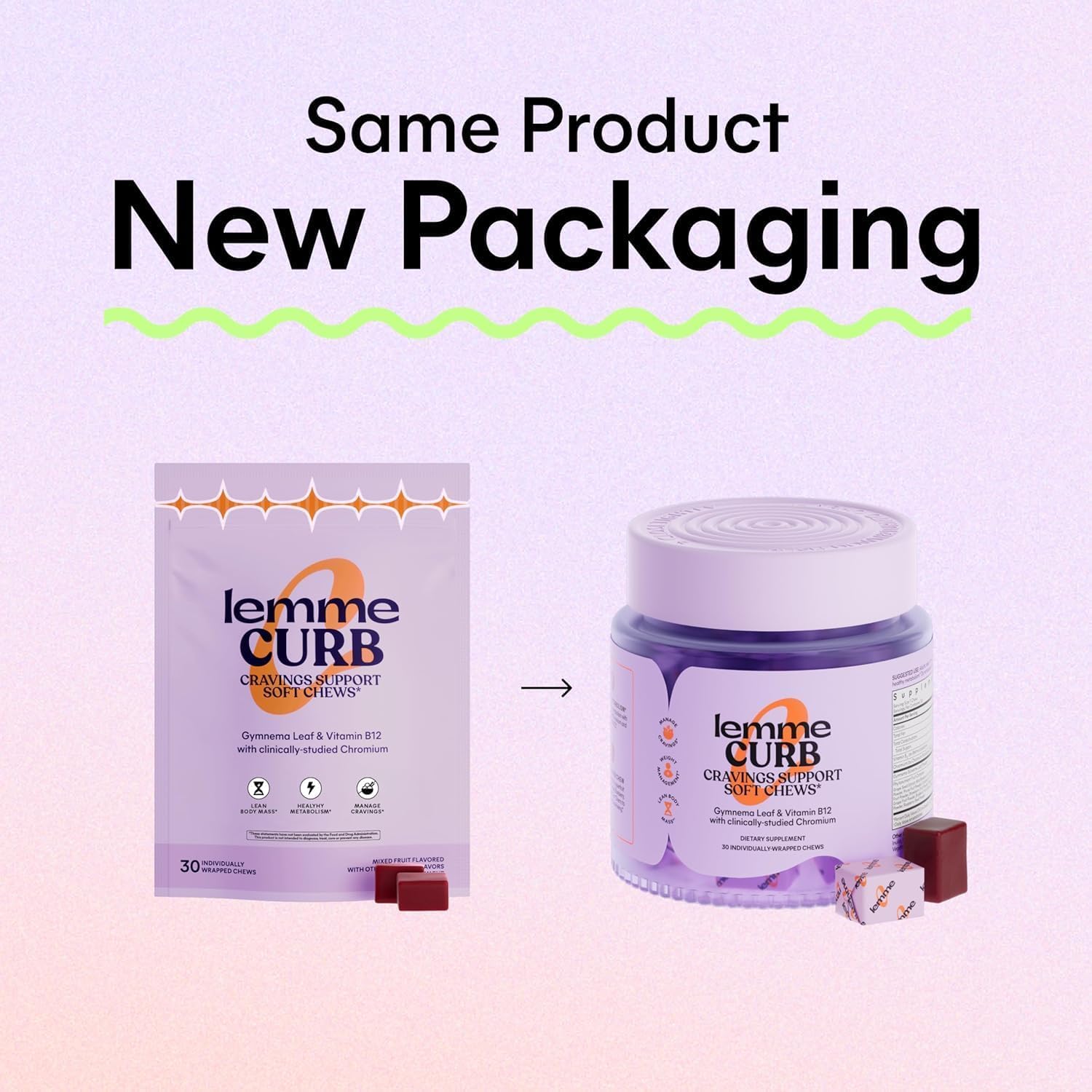 Lemme Curb Cravings Soft Chews – Appetite Control & Metabolism (Mixed Berry)