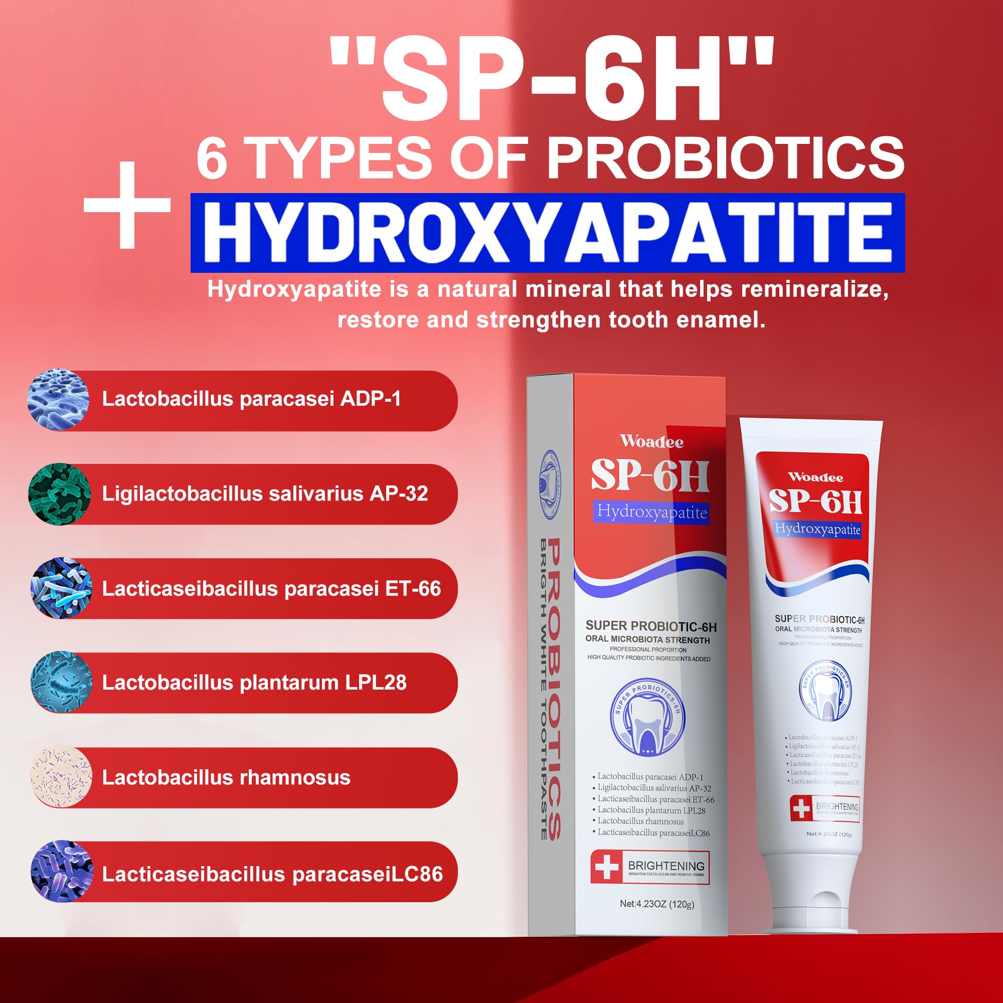 Woadee SP-6 Hydroxyapatite Toothpaste – 6 Probiotics + Hydroxyapatite for Whitening, Enamel Protection, Mint Flavor
